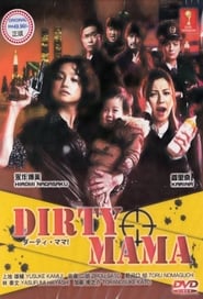 Dirty Mama' Poster