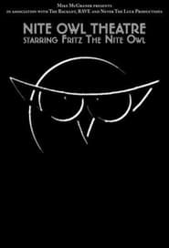 Nite Owl Theatre Starring Fritz the Nite Owl' Poster