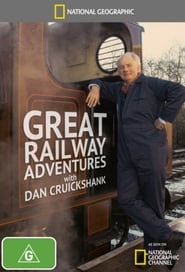 Great Railway Adventures with Dan Cruickshank' Poster
