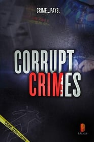Corrupt Crimes' Poster
