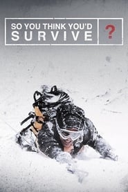 So You Think Youd Survive' Poster