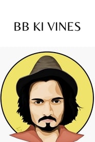 Streaming sources forBB Ki Vines