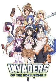 Invaders of the Rokujyouma' Poster