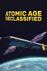 Atomic Age Declassified' Poster