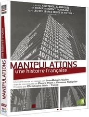 Manipulations une histoire franaise' Poster