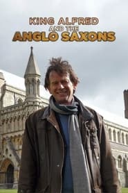 King Alfred and the Anglo Saxons' Poster