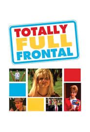 Totally Full Frontal' Poster