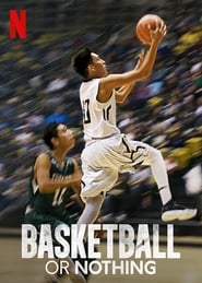 Basketball or Nothing' Poster