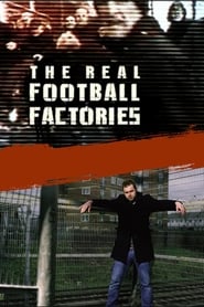 The Real Football Factories' Poster