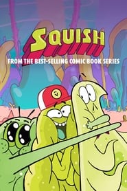 Squish' Poster