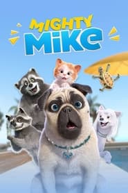 Mighty Mike' Poster