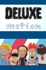 Deluxe Motion' Poster