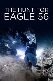 Streaming sources forHunt for Eagle 56
