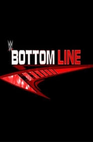 WWE Bottom Line' Poster
