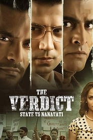 The Verdict  State Vs Nanavati' Poster