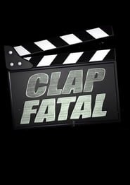 Clap Fatal' Poster