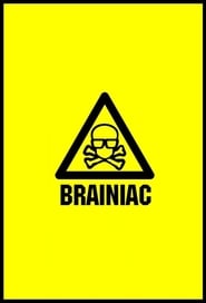 Brainiac Science Abuse' Poster