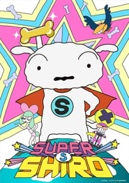 Super Shiro' Poster