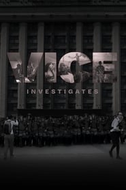 VICE Investigates' Poster