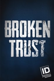 Streaming sources forBroken Trust