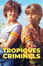Deadly Tropics' Poster