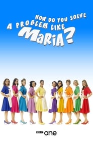 How Do You Solve a Problem Like Maria' Poster
