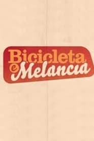 Bicicleta e Melancia' Poster