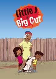 Little J  Big Cuz' Poster
