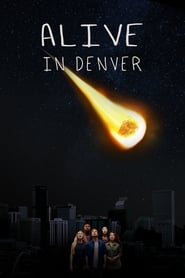 Alive in Denver' Poster