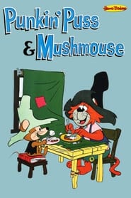 Punkin Puss  Mushmouse' Poster
