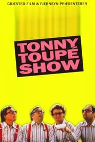 Tonny Toup show' Poster