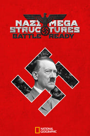 Nazi Megastructures Battle Ready' Poster