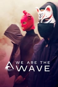 Streaming sources for We Are the Wave