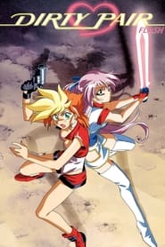 Streaming sources forDirty Pair Flash