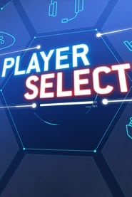 Player Select' Poster