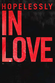 Hopelessly in Love' Poster