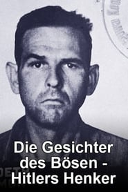 Die Gesichter des Bsen  Hitlers Henker' Poster