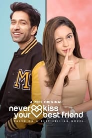 Never Kiss Your Best Friend' Poster