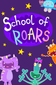 School of Roars' Poster