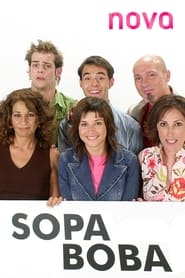 Streaming sources forLa sopa boba