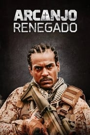 Arcanjo Renegado' Poster