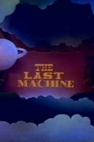 The Last Machine' Poster