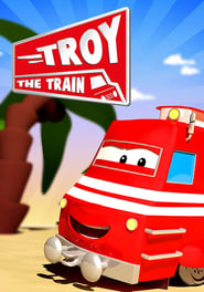Troy the Train of Car City' Poster