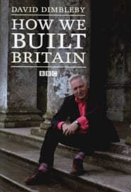 How We Built Britain' Poster