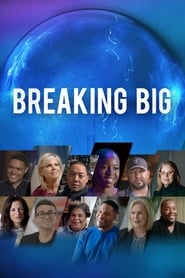 Breaking Big' Poster