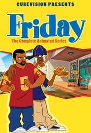 Friday The Animated Series' Poster
