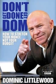 Dont Get Done Get Dom' Poster