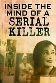 Inside the Mind of a Serial Killer' Poster