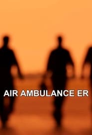 Streaming sources forAir Ambulance ER