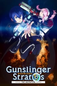 Gunslinger Stratos The Animation' Poster